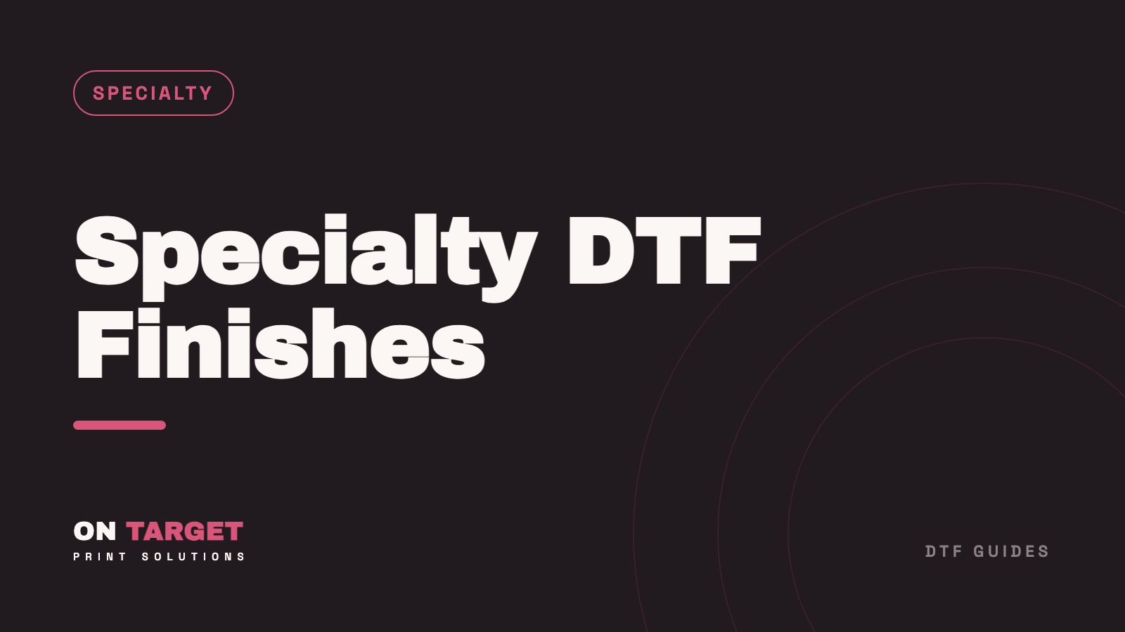 Specialty DTF: Glow, Glitter, Foil & Puff Explained