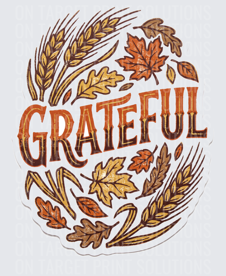Grateful Fall Autumn Leaves Wheat Harvest Thanksgiving